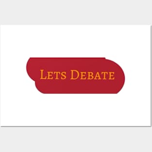 Let's Debate Posters and Art